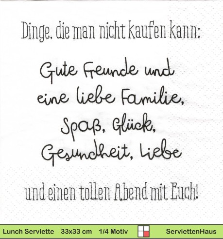 Dinge die man nicht kaufen kann Gute Freunde und Familie - 1 Lunch Serviette